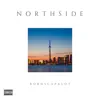 Northside - Single album lyrics, reviews, download