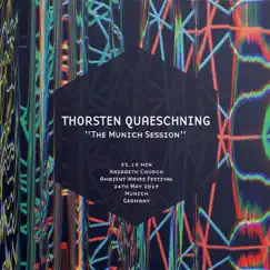 The Munich Session (Nazareth Church - Munich - 24th May 2019) by Thorsten Quaeschning album reviews, ratings, credits
