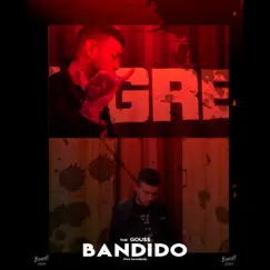 Bandido - Single by TheGouss album reviews, ratings, credits