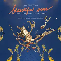 Beautiful Sun (Post Apocalyptic Lullaby) [feat. Donna Lewis & Pamela Sue Mann] - Single by QueenTown album reviews, ratings, credits