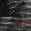 In Odd We Trust - Single album lyrics, reviews, download