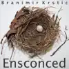 Ensconced album lyrics, reviews, download