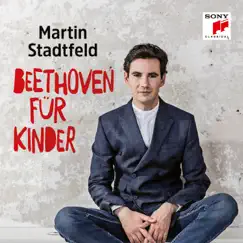 Beethoven für Kinder by Martin Stadtfeld album reviews, ratings, credits