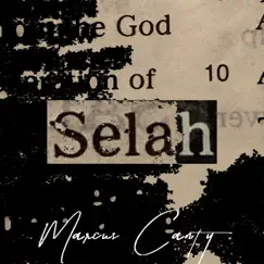 Selah - Single by Marcus Canty album reviews, ratings, credits