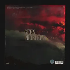 Geen Probleem (feat. Sxteen) - Single by Sondy album reviews, ratings, credits
