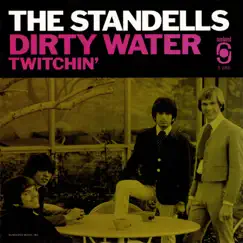 Dirty Water / Twitchin' (Live) - Single by The Standells album reviews, ratings, credits