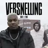 Versnelling - Single album lyrics, reviews, download