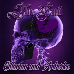 The End (feat. Amber Lee) - Single by Gillaman album reviews, ratings, credits