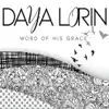 Word of His Grace album lyrics, reviews, download