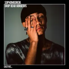 Drop Dead Gorgeous - Single by Sophomooreik album reviews, ratings, credits