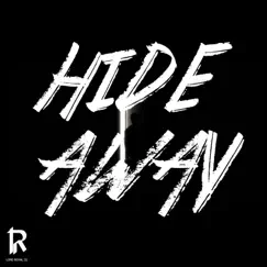 Hide Away - Single by Lord Royal 22 album reviews, ratings, credits