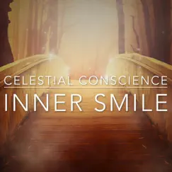 Inner Smile - Single by Celestial Conscience album reviews, ratings, credits
