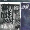 Hardcore 2020 album lyrics, reviews, download