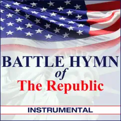 Battle Hymn of the Republic (Instrumental) Song Lyrics