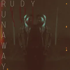 RunawayRudy (feat. J£f3) Song Lyrics