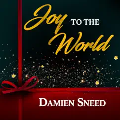 Joy to the World - EP by Damien Sneed album reviews, ratings, credits