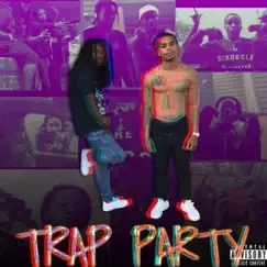 Trap Party - EP by Trae Haze & Youngsta Wid Flo album reviews, ratings, credits