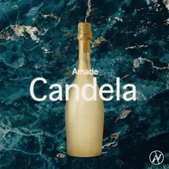 Candela - Single by Amade album reviews, ratings, credits