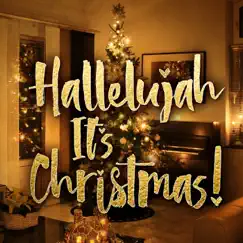 Hallelujah It's Christmas! by Various Artists album reviews, ratings, credits