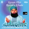 Karam Phir Rasool e Khuda, Vol. 26 album lyrics, reviews, download