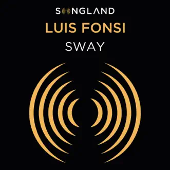 Download Sway (From Songland) Luis Fonsi MP3