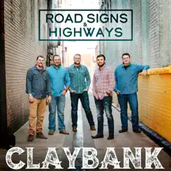 Roadsigns and Highways by Claybank album reviews, ratings, credits