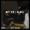 Opp Wit a Glock - Single album lyrics, reviews, download