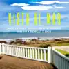 Vista al Mar (feat. BajoCero & Rafel BR & LIL DXGGER & Deibeat & BigKA) - Single album lyrics, reviews, download