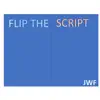 Flip the Script - Single album lyrics, reviews, download