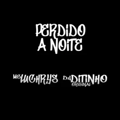 Perdido a Noite Song Lyrics