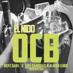 OCB (feat. Repz Bar$ & Sike Damodar) - Single by El Nido album reviews, ratings, credits