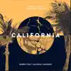 California (feat. Kaleena Zanders) [Chris Lake & Matroda Remix] song lyrics