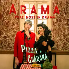 Pizza & Guaraná (feat. Boss In Drama) Song Lyrics