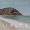 Itacoá (Acústico) [feat. Alain Pierre] - Single album lyrics, reviews, download