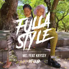 Fulla Style (feat. Kryssy) Song Lyrics