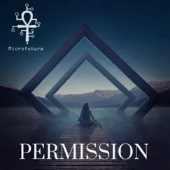 Permission - Single by Microfuture album reviews, ratings, credits