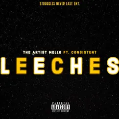 Leeches (feat. Consistent) Song Lyrics