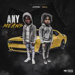 Any Means (feat. Up1Zim) - Single by 215mondo album reviews, ratings, credits