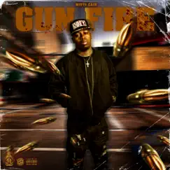 Gun Fire - Single by Mista Cain album reviews, ratings, credits