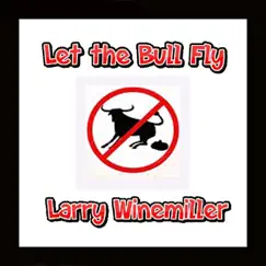 Let the Bull Fly Song Lyrics