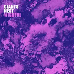 Wishful - EP by Giants' Nest album reviews, ratings, credits
