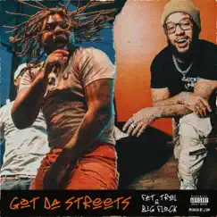 Got Da Streets - Single by Fat Trel album reviews, ratings, credits