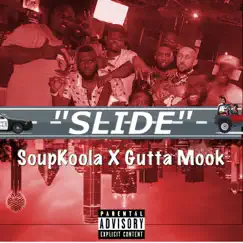 Slide (feat. Gutta Mook) Song Lyrics