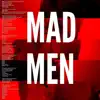 Mad Men (feat. Lola) - EP album lyrics, reviews, download