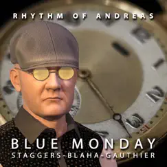 Blue Monday - Single by Rhythm of Andreas album reviews, ratings, credits