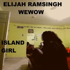Island Girl (feat. Wewow) Song Lyrics