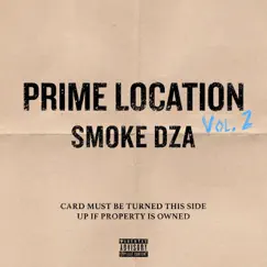 Prime Location, Vol. 2 - EP by Smoke DZA album reviews, ratings, credits