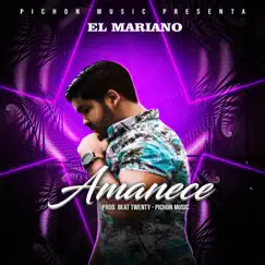 Amanece - Single by El Mariano album reviews, ratings, credits