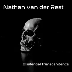 Existential Transcendence - EP by Nathan Van Der Rest album reviews, ratings, credits