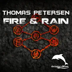 Fire & Rain - EP by Thomas Petersen album reviews, ratings, credits